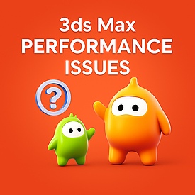 Часті проблеми з продуктивністю 3ds Max та як їх виправити