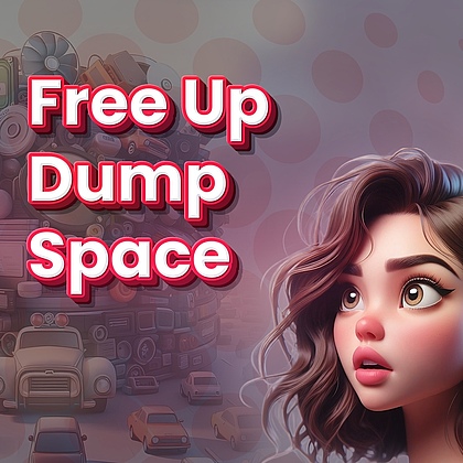 Free Up Dump Space